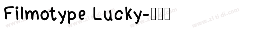 Filmotype Lucky字体转换